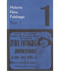 Historia filmu polskiego tom 1 1895-1929