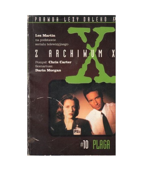 Z archiwum X. 10. Plaga