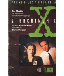 Z archiwum X. 10. Plaga