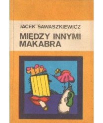 Między innymi makabra
