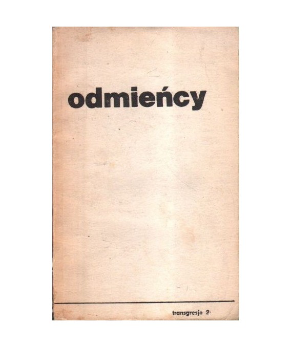 Odmieńcy. Transgresje 2