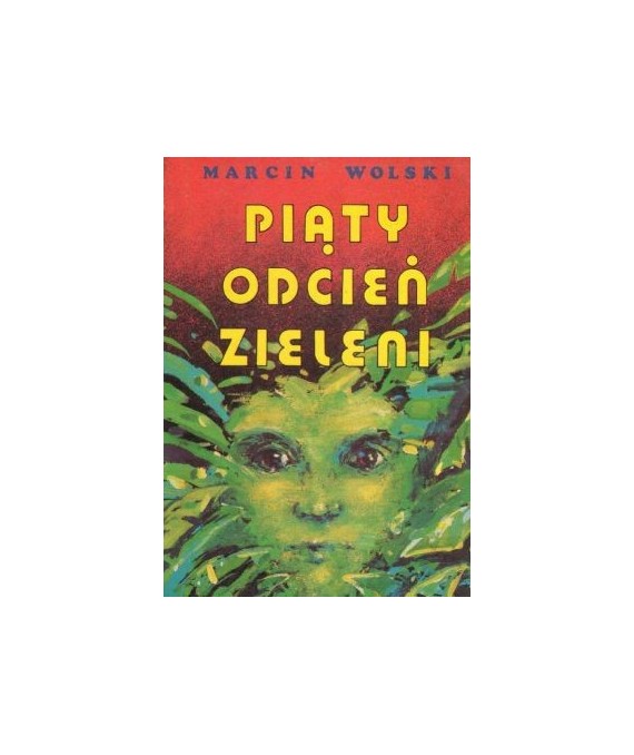Piąty odcień zieleni