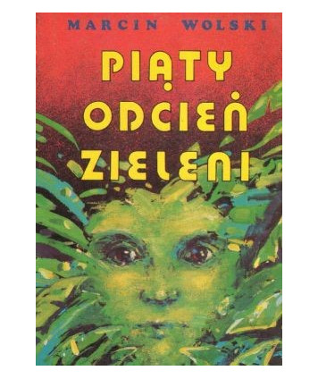 Piąty odcień zieleni
