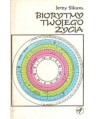 Biorytmy twojego życia