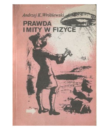Prawda i mity w fizyce