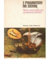 Z powrotem na Ziemię - spór o pochodzenie cywilizacji ludzkich