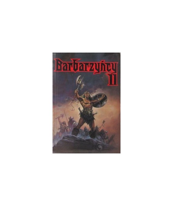 Barbarzyńcy. t. II