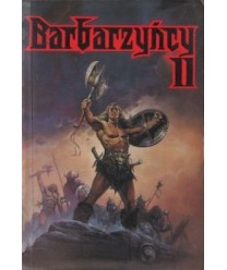 Barbarzyńcy. t. II