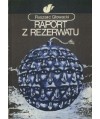 Raport z rezerwatu
