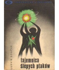 Tajemnica ślepych ptaków