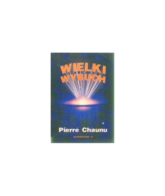 Wielki wybuch a stworzenie świata