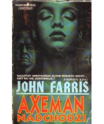 Axeman nadchodzi