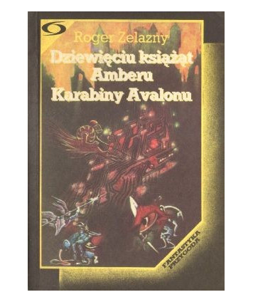 Dziewięciu książąt Amberu, Karabiny Avalonu