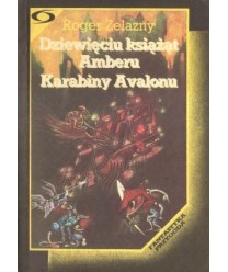 Dziewięciu książąt Amberu, Karabiny Avalonu