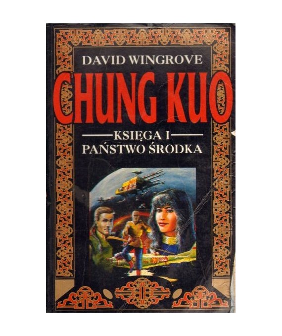 Chung Kuo. I Państwo środka