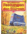 Die stahlernen Festungen zwischen den Sternen