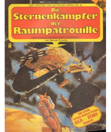 Die Sternenkampfer der Raumpatrouille