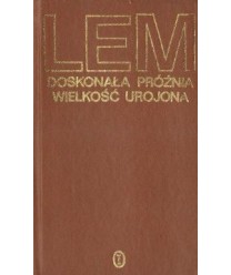 Doskonała próżnia. Wielkość urojona