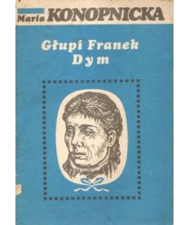 Głupi Franek. Dym