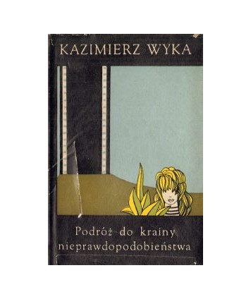 Podróż do krainy nieprawdopodobieństwa