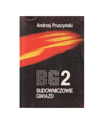 Budowniczowie gwiazd 2