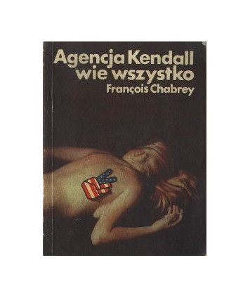 Agencja Kendall wie wszystko