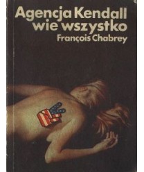 Agencja Kendall wie wszystko