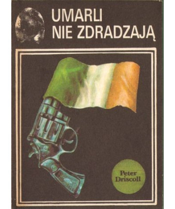 Umarli nie zdradzają