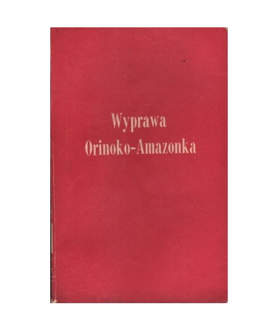 Wyprawa Orinoko-Amazonka