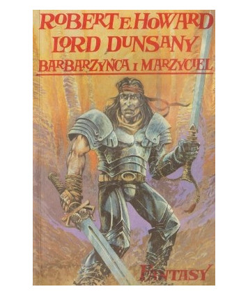 Barbarzyńca i marzyciel
