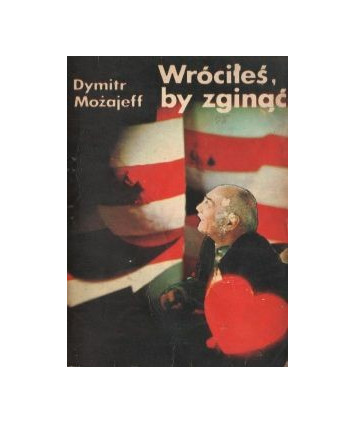Wróciłeś by zginąć