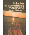 Pułapka na samotnego meżczyznę