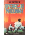 Operacja “Madonna“