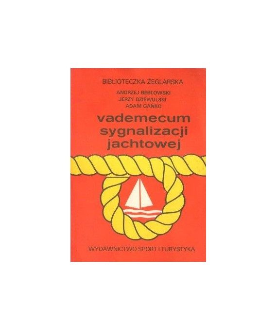 Vademecum sygnalizacji jachtowej