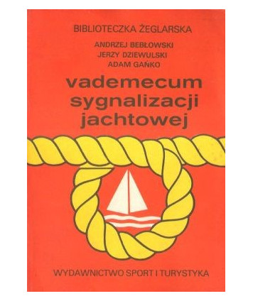 Vademecum sygnalizacji jachtowej
