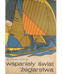 Wspaniały świat żeglarstwa