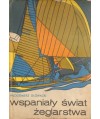 Wspaniały świat żeglarstwa