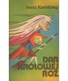 Dar królowej róż
