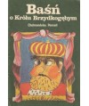 Baśń o królu Brzydkogębym