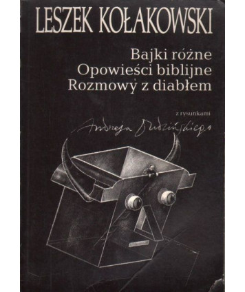 Bajki różne. Opowieści biblijne. Rozmowy z diabłem.