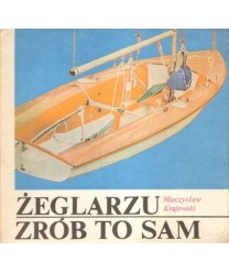 Żeglarzu zrób to sam