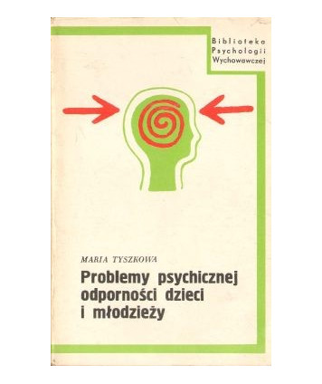 Problemy psychicznej odporności dzieci i młodzieży