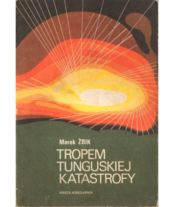 Tropem tunguskiej katastrofy