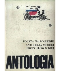 Poczta na południu. Antologia młodej prozy słowackiej