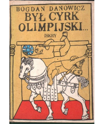 Był cyrk olimpijski...