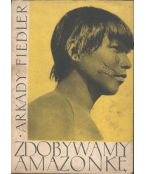 Zdobywamy Amazonkę