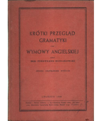 Krótki przegląd gramatyki oraz wymowy angielskiej