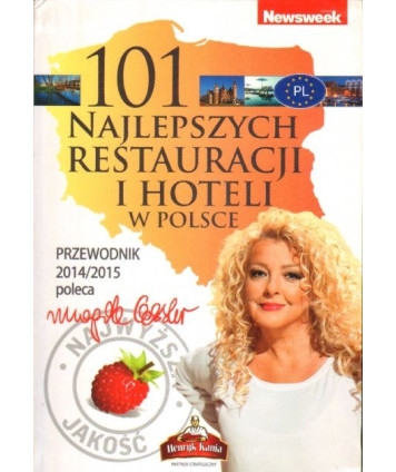 101 najlepszych restauracji i hoteli w Polsce