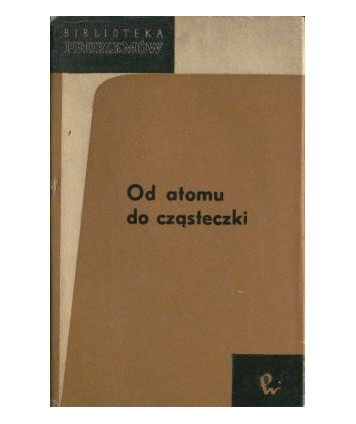 Od atomu do cząsteczki