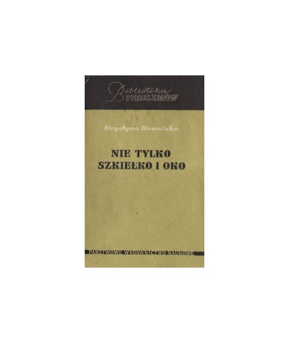 Nie tylko szkiełko i oko